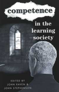 Competence in the Learning Society (Counterpoints .166) （2001. XX, 538 S. 230 mm）