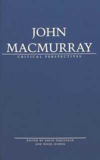 John Macmurray : Critical Perspectives