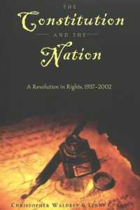 The Constitution and the Nation : A Revolution in Rights, 1937-2002 (Teaching Texts in Law and Politics .25) （2003. VIII, 272 S.）