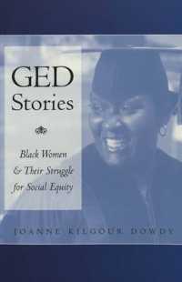 GED Stories : Black Women and Their Struggle for Social Equity (Counterpoints .228) （2003. IX, 102 S. 23 cm）