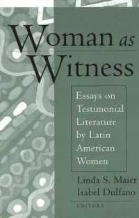 Woman as Witness : Essays on Testimonial Literature by Latin American Women （Neuausg. 2003. VIII, 218 S. 230 mm）