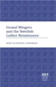 Gustaf Wingren and the Swedish Luther Renaissance (American University Studies .243) （2006. 171 S. 23 cm）