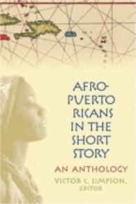 Afro-Puerto Ricans in the Short Story : An Anthology （2006. 136 S. 23 cm）