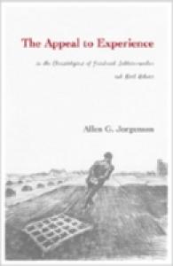 The Appeal to Experience in the Christologies of Friedrich Schleiermacher and Karl Rahner : in the Christologies of Friedrich Schleiermacher and Karl Rahner （2007. X, 230 S. 23 cm）