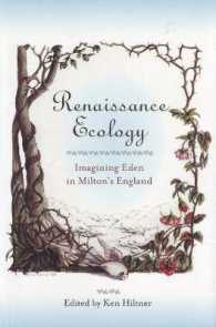 Renaissance Ecology : Imagining Eden in Milton's England (Medieval & Renaissance Literary Studies)