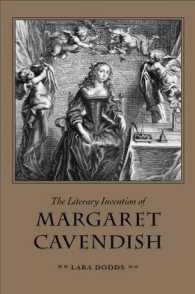 The Literary Invention of Margaret Cavendish (Medieval & Renaissance Literary Studies)