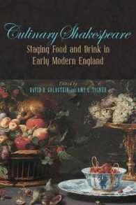 Culinary Shakespeare : Staging Food and Drink in Early Modern England (Medieval & Renaissance Literary Studies)