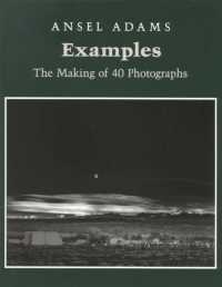 Examples: the Making of 40 Photographs