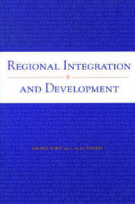 世界銀行刊／地域統合と開発<br>Regional Integration and Development