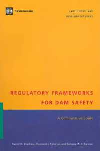 Regulatory Frameworks for Dam Safety : A Comparative Study