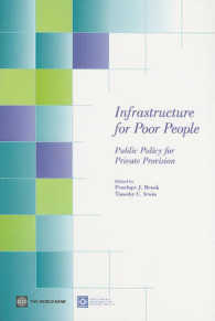 Infrastructure for Poor People : Public Policy for Private Provision