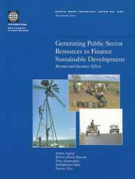 Generating Public Sector Resources to Finance Sustainable Development : Revenue and Incentive Effects