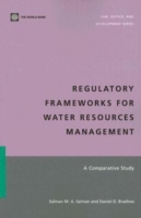 世界銀行刊／水資源管理の規制枠組：比較研究<br>Regulatory Frameworks for Water Resources Management : A Comparative Study