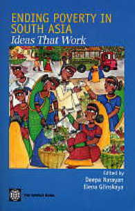 世界銀行刊／南アジアにおける貧困の終結<br>Ending Poverty in South Asia : Ideas That Work