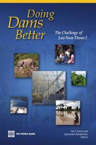 Doing a Dam Better : The Lao People's Democratic Republic and the Story of Nam Theun 2