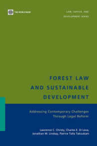 世界銀行刊／森林法と持続可能な開発<br>Forest Law and Sustainable Development : Addressing Contemporary Challenges through Legal Reform