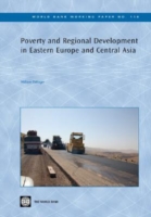 Poverty and Regional Development in Eastern Europe and Central Asia (World Bank Working Paper)