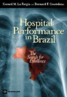 Hospital Performance in Brazil : The Search for Excellence