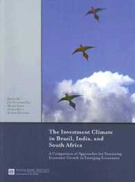 The Investment Climate in Brazil, India, and South Africa : A Comparison of Approaches for Sustaining Economic Growth in Emerging Economies