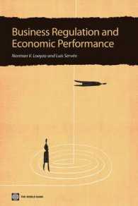 世界銀行刊／ビジネスの規制と経済実績：ラテンアメリカからの省察<br>Business Regulation and Economic Performance