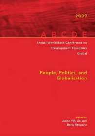 Annual World Bank Conference on Development Economics 2009, Global : People, Politics, and Globalization (Annual World Bank Conference on Development Economics)