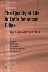 The Quality of Life in Latin American Cities : Markets and Perception