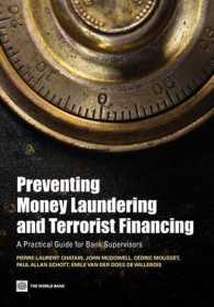 世界銀行刊／マネーロンダリングとテロリズムへの資金供与の防止：銀行監督ガイド<br>Preventing Money Laundering and Terrorist Financing : A Practical Guide for Bank Supervisors
