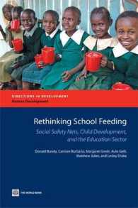 Rethinking School Feeding : Social Safety Nets, Child Development, and the Education Sector