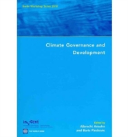 世界銀行刊／気候変動と開発：ベルリン･ワークショップ集2010<br>Climate Governance and Development : Berlin Workshop Series 2010