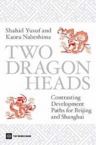 Two Dragon Heads : Contrasting Development Paths for Beijing and Shanghai