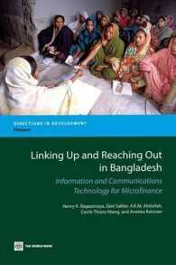 Linking Up and Reaching Out in Bangladesh : Information and Communications Technology for Microfinance (Directions in Development)