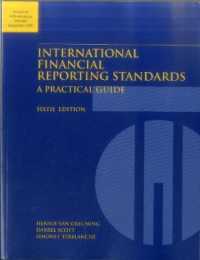 世界銀行刊／国際財務報告基準：実務ガイド（第６版）<br>International Financial Reporting Standards : A Practical Guide （6TH）