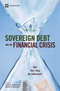 世界銀行刊／ソブリン債と金融危機<br>Sovereign Debt and the Financial Crisis : Will This Time Be Different?