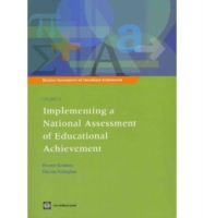 Implementing a National Assessment of Educational Achievement (National Assessments of Educational Achievement)
