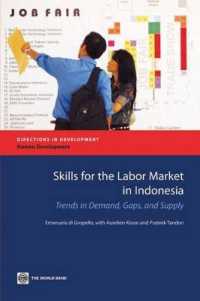 Skills for the Labor Market in Indonesia : Trends in Demand, Gaps, and Supply (Directions in Development - Human Development)