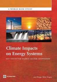 世界銀行刊／気候変動のエネルギー・システムへの影響<br>Climate Impacts on Energy Systems : Key Issues for Energy Sector Adaptation