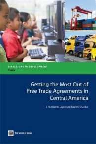 Getting the Most Out of Free Trade Agreements in Central America (Directions in Development)