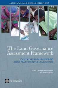 The Land Governance Assessment Framework : Identifying and Monitoring Good Practice in the Land Sector (Agriculture and Rural Development Series)