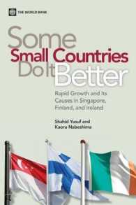 Some Small Countries do it Better : Rapid Growth and its Causes in Singapore, Finland and Ireland