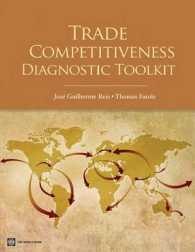 世界銀行刊／貿易競争力診断ツールキット<br>Trade Competitiveness Diagnostic Toolkit