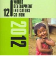 世界開発指標CD-ROM（2012年版・シングルユーザー）<br>World Development Indicators 2012