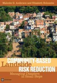 Community-based Landslide Risk Reduction : Managing Disasters in Small Steps