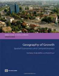 世界銀行刊／成長の地理学：空間経済学と競争力<br>Geography of Growth : Spatial Economics and Competitiveness
