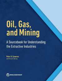 Oil, Gas, and Mining : A Sourcebook for Understanding the Extractive Industries