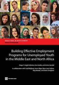 Building Effective Employment Programs for Unemployed Youth in the Middle East and North Africa (Directions in Development)