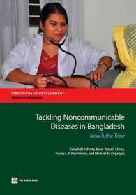 Tackling Noncommunicable Diseases in Bangladesh : Now Is the Time (Directions in Development)