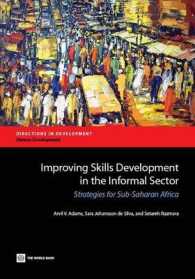 Improving Skills Development in the Informal Sector : Strategies for Sub-Saharan Africa (Directions in Development)
