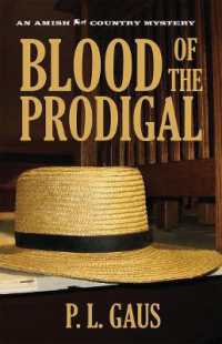 Blood of the Prodigal : An Amish Country Mystery (Amish Country Mysteries)