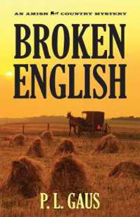 Broken English : An Amish Country Mystery (Amish Country Mysteries)