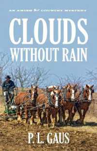 Clouds without Rain : An Amish Country Mystery (Amish Country Mysteries)